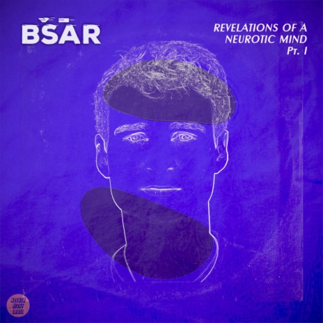 Revelations Of A Neurotic Mind Pt. I | Boomplay Music