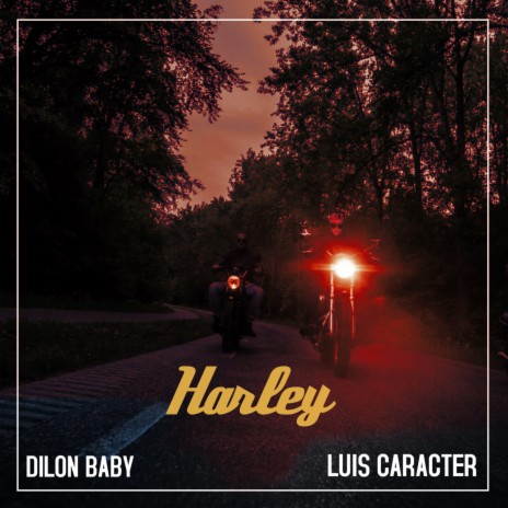 Harley ft. Luis Caracter | Boomplay Music