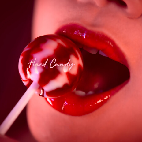 Hard Candy | Boomplay Music