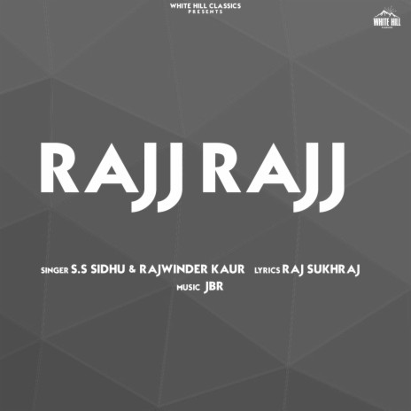 Rajj Rajj ft. Rajwinder Kaur | Boomplay Music