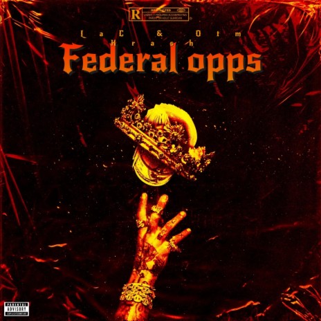 Federal Opps ft. OTM Krash