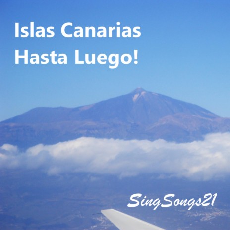 Islas Canarias Hasta Luego! | Boomplay Music