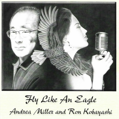 Fly Like an Eagle (feat. Ron Kobayashi) | Boomplay Music