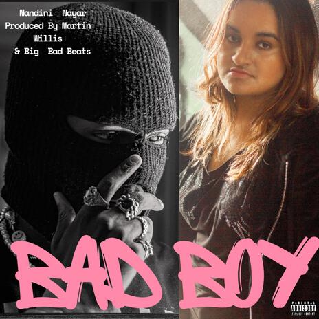 Bad Boy | Boomplay Music