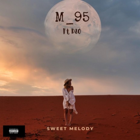 Sweet Melody ft. D80 | Boomplay Music