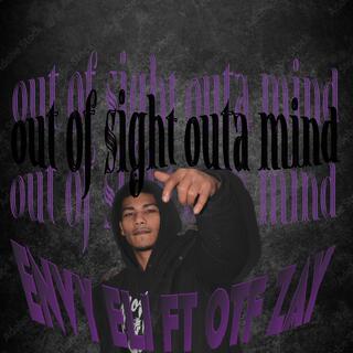 out of sight out mind