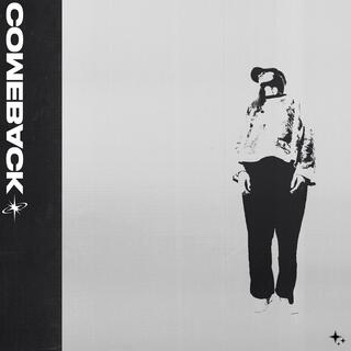 comeback ft. Camey lyrics | Boomplay Music