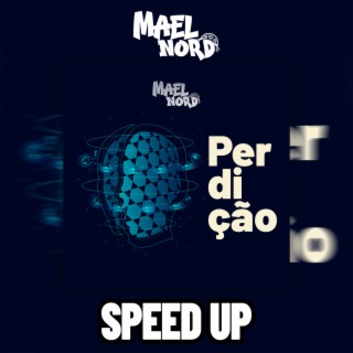 Perdição (Speed Up)