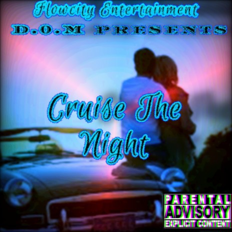 Cruise The Night | Boomplay Music