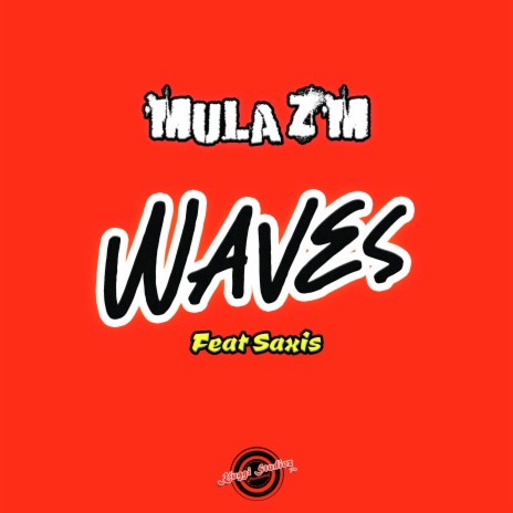 Waves ft. Saxis | Boomplay Music