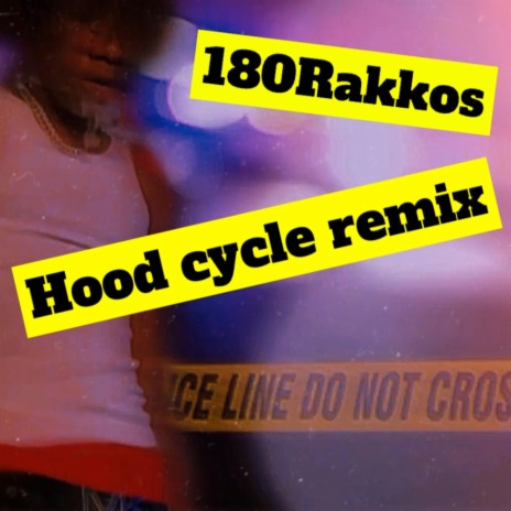 Hood Cycle (Remix) | Boomplay Music