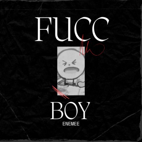 Fucc Boy