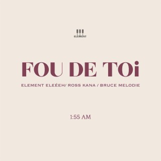 FOU DE TOi (Instrumental Version) lyrics | Boomplay Music