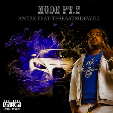 Mode, Pt. 2 ft. TpsEastsidewill | Boomplay Music