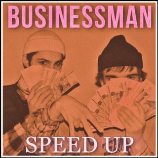 Businessman (Speed Up)