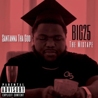 Big 25 The Mixtape