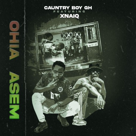 Ohia Asem (feat. Xnaiq) | Boomplay Music
