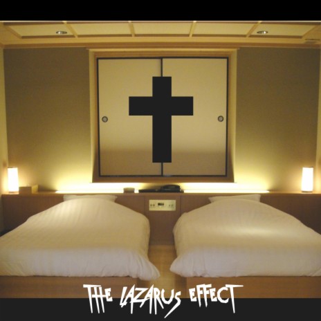 The Lazarus effect | Boomplay Music