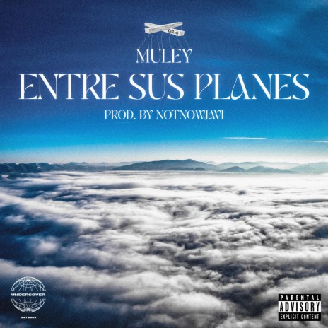 Entre sus planes ft. NOTNOWJAVI | Boomplay Music