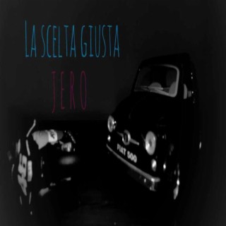 La Scelta Giusta lyrics | Boomplay Music