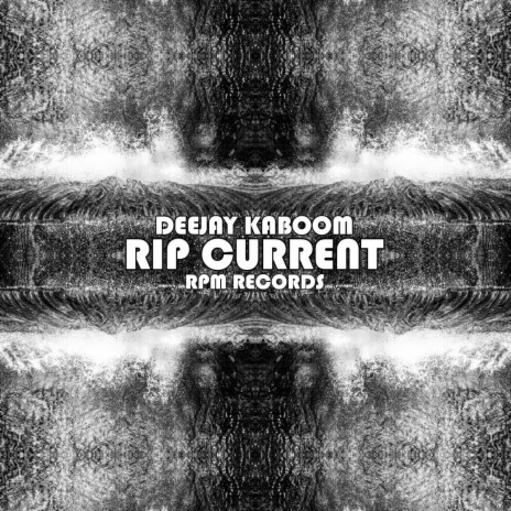 Rip Current | Boomplay Music