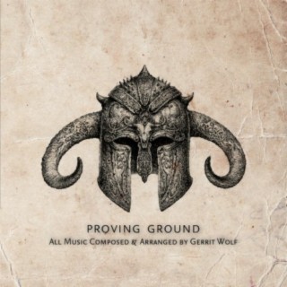Proving Ground (Original Trailer Soundtrack)