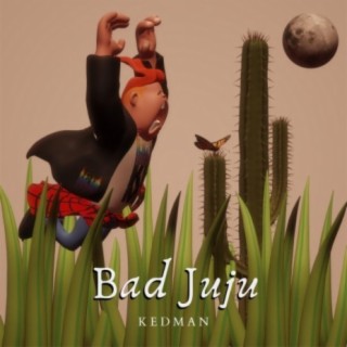 Bad Juju