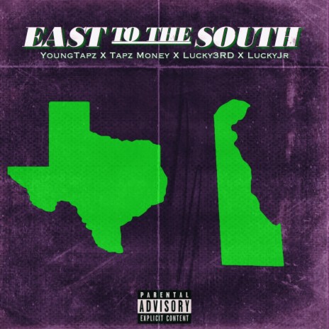 East to the South ft. Lucky 3rd, Tapz Money & Lucky jr | Boomplay Music