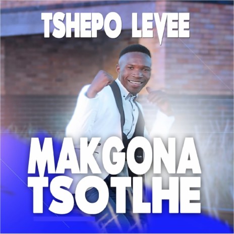 Makgona Tsotlhe | Boomplay Music