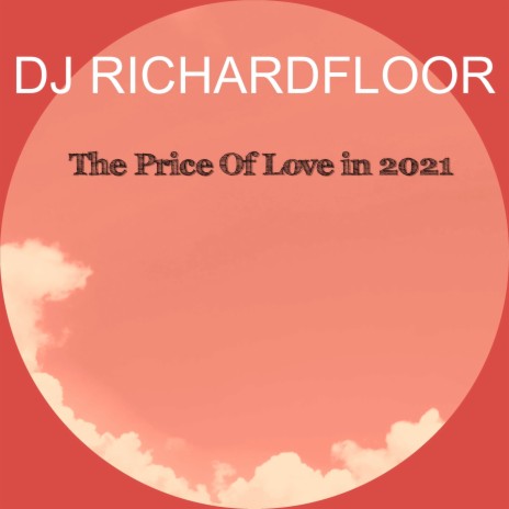 The Price Love In 2021