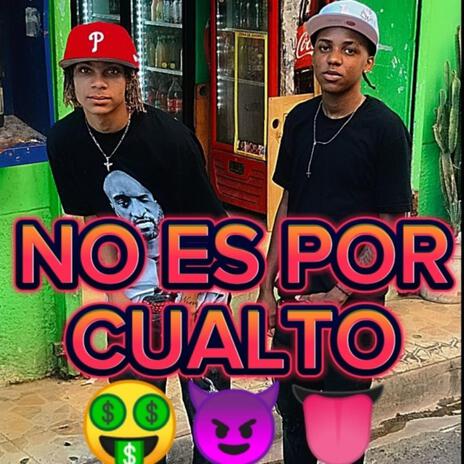 NO ES POR CUALTO ft. NINI LOMY | Boomplay Music