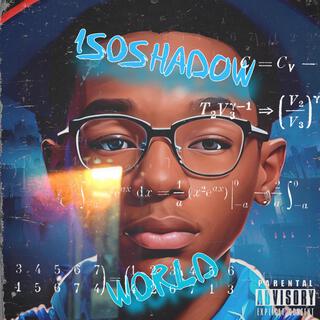 MIXTAPE ISOSHADOW WORLD