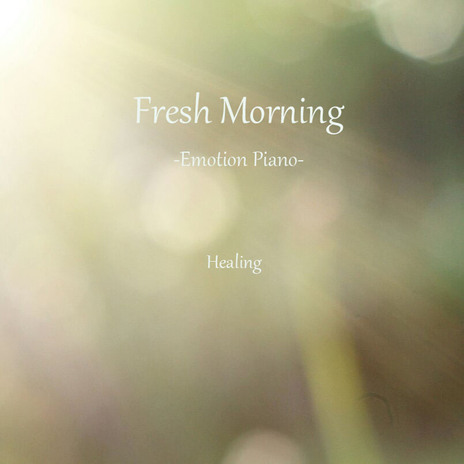 Fresh Morning | Boomplay Music