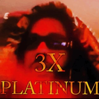 3X Platinum