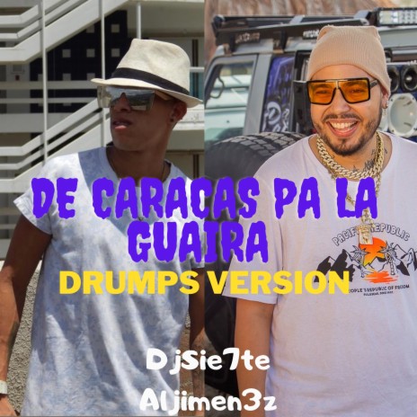 De Caracas Pa La Guaira ft. Djsie7te | Boomplay Music