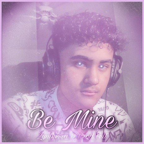 Be Mine | Boomplay Music