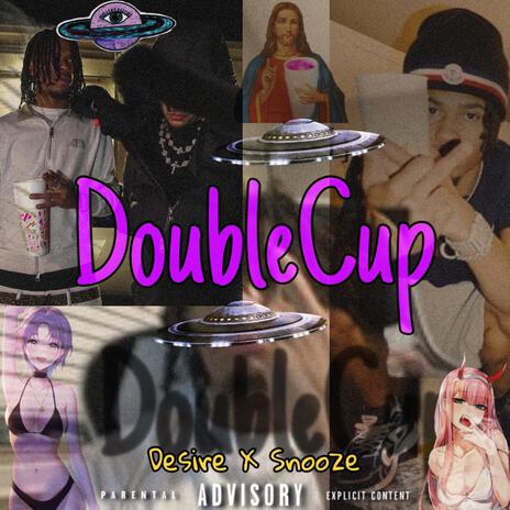 Double Cup ft. Desire