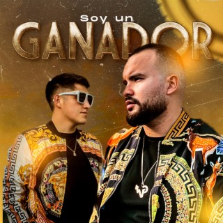 Soy un Ganador ft. Los Cueva & TIAN lyrics | Boomplay Music