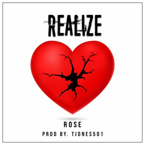 Realize ft. T.Jones & Rose
