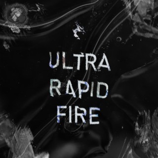 Ultra Rapid Fire