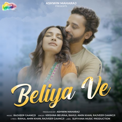 Beliya Ve ft. Rahul Amin Khan & Rajveer Gaangji | Boomplay Music