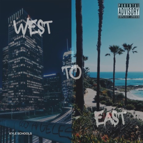 West To East | Boomplay Music