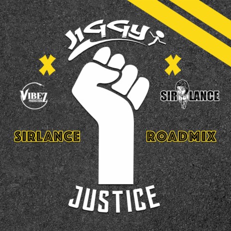 Justice (Sirlancealot Remix Roadmix) ft. Sirlancealot | Boomplay Music