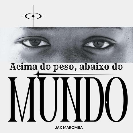 Acima do peso, abaixo do mundo | Boomplay Music