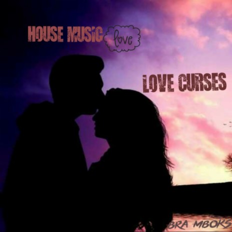 Love Curses | Boomplay Music