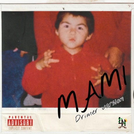 Mami Drimer Version | Boomplay Music