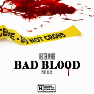 Bad Blood