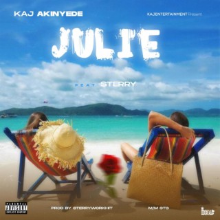 JULIE ft. Sterry T lyrics | Boomplay Music