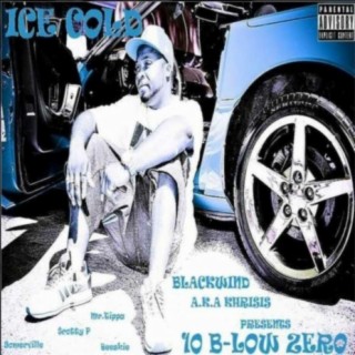 Ice Cold Ten B-Low Zero