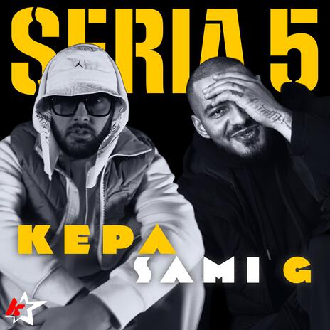 Seria 5 ft. Sami G | Boomplay Music